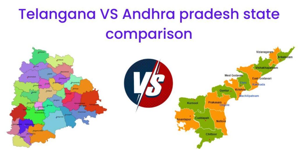 andhra pradesh vs telangana state comparison