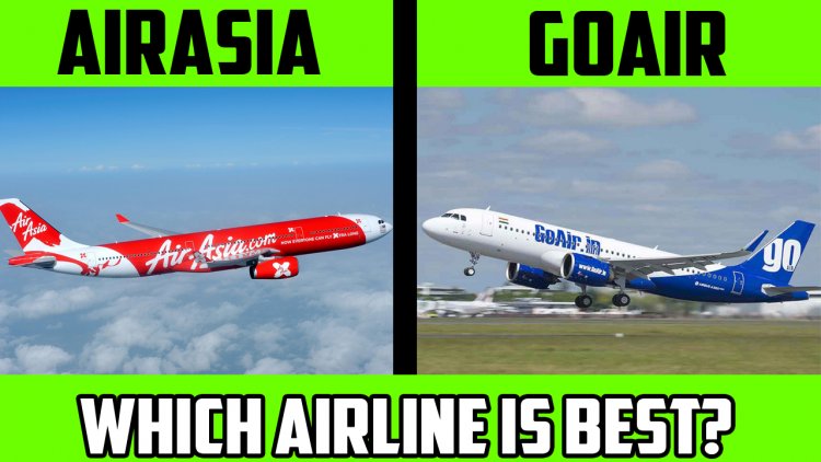 AirAsia VS GoAir Airline Comparison