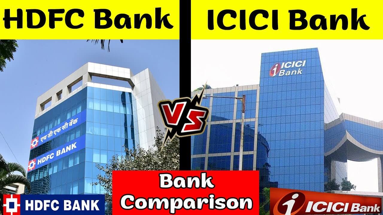 HDFC Bank VS ICICI Bank Comparison in Hindi