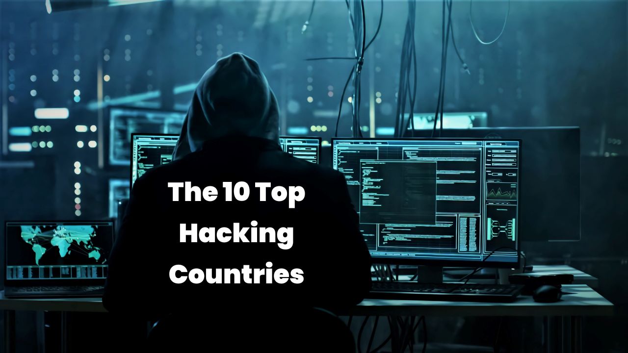 10 Countries with Most Dangerous Hackers in the World in Hindi