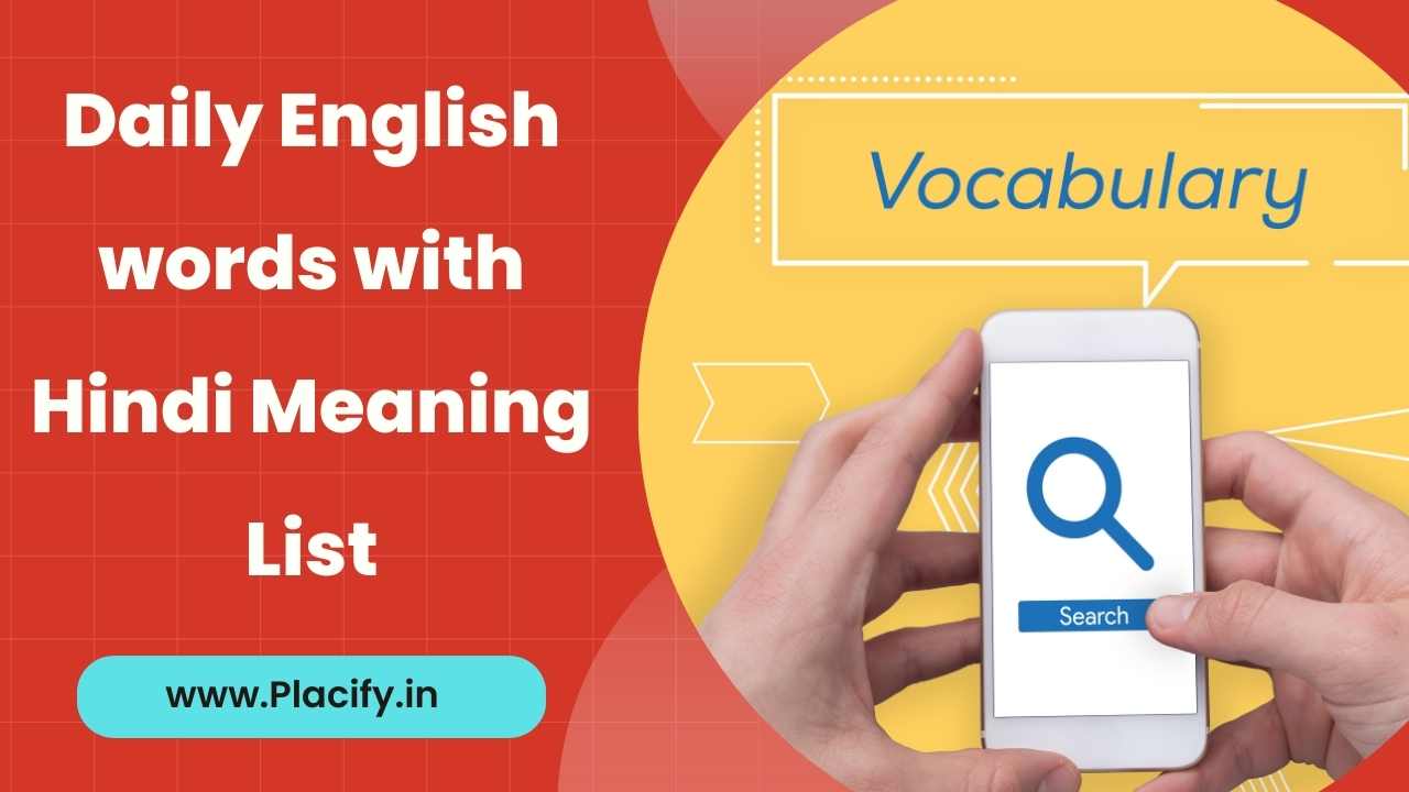  Daily English Words With Hindi Meaning List Placify in